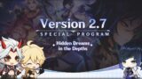 Genshin Impact 2.7 Livestream (English) – Special Announcement Program