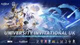 Genshin Impact University Invitational UK Official Trailer