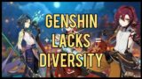 Genshin Lacks Diversity | Genshin Impact