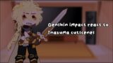 Genshin impact react to inazuma cutscenes || part 3/? ||