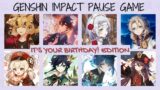 IT'S YOUR BIRTHDAY! EDITION | GENSHIN IMPACT PAUSE GAME