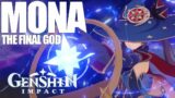MY FINAL GOD MODE! MONA! (Genshin Impact)