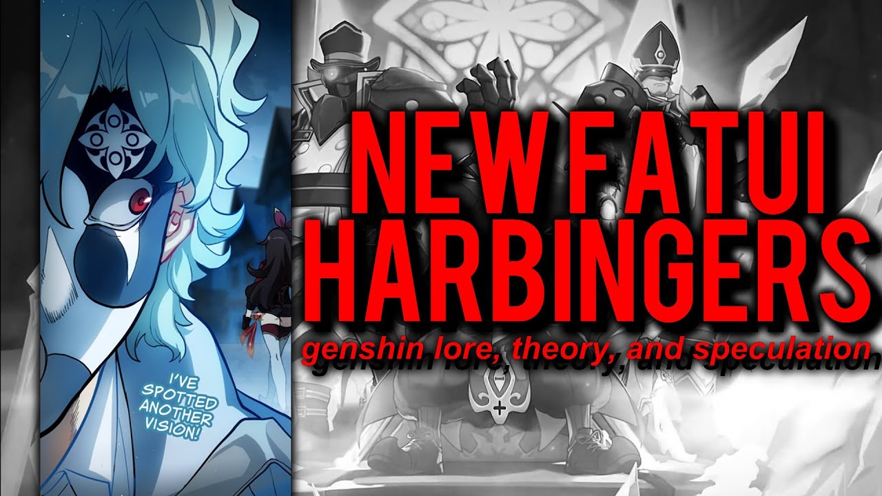 The New Fatui Harbingers [Genshin Impact Lore, Analysis, and Theory ...