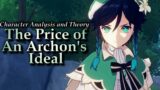 The Price of the Archons' Ideals [Genshin Impact Character Analysis, Theory, and Lore]