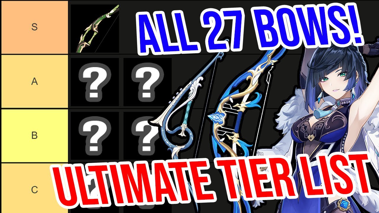 Ultimate Bow Tier List! ALL 27 BOWS RANKED! Genshin Impact 2.6 ...