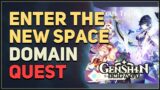 Enter the new space Genshin Impact