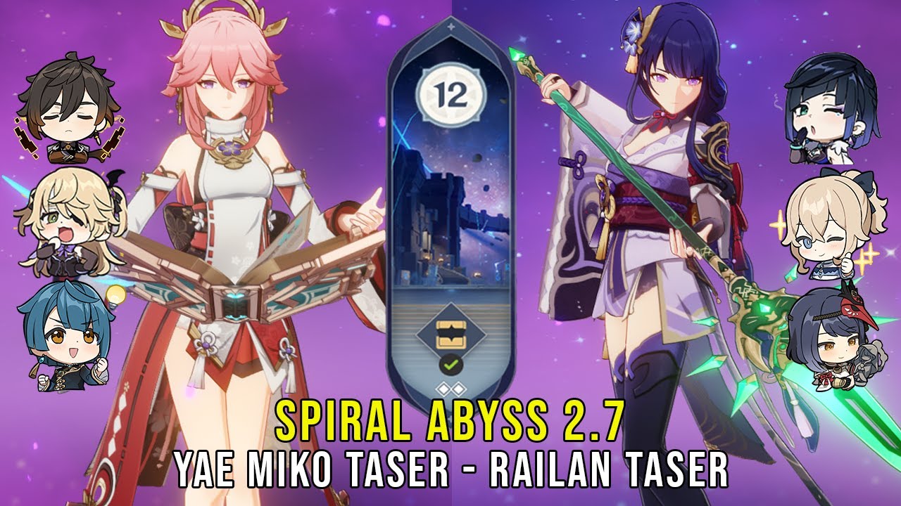 C0 Yae Miko Taser and C0 Raiden Yelan Taser - Genshin Impact Abyss 2.7 ...