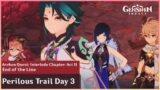 End of the Line – Archon Quest "Perilous Trail" Act 2  (Day 3)  Genshin Impact