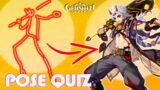 GUESS GENSHIN IMPACT CHARACTERS BY POSE [QUIZ]
