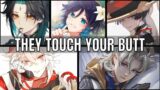 They touch your butt – genshin impact x listener asmr