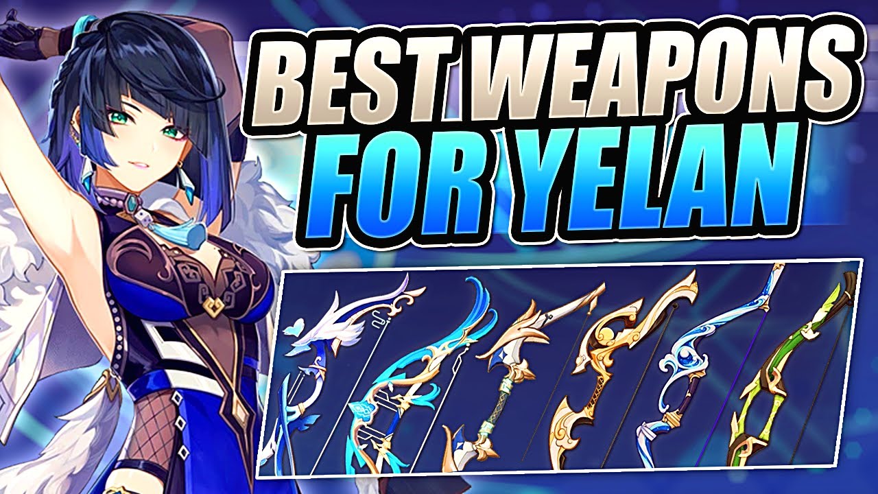 YELAN WEAPON COMPARISONS ALL 16 Potential Bows Showcased Genshin   YELAN WEAPON COMPARISONS ALL 16 Potential Bows Showcased 