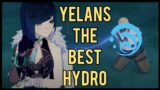Yelan is the BEST Hydro Character in Genshin | Genshin Impact