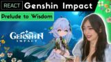 ALL SUMERU CHARACTERS REVEALED!!! Reacting to Sumeru Preview 03: Prelude to Wisdom | Genshin Impact