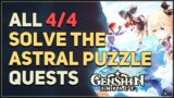 All 4 Solve the astral puzzle Genshin Impact
