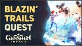 Blazin Trails Genshin Impact