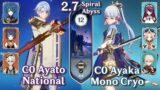 C0 Ayato National & C0 Ayaka Amenoma Mono Cryo – Genshin Impact Abyss 2.7 – Floor 12 9 Stars
