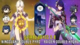 C5 Ningguang Double Pyro and C0 Raiden Double Hydro – Genshin Impact Abyss 2.8 – Floor 12 9 Stars