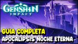 Genshin Impact APOCALIPSIS DE LA NOCHE ETERNA Guia completa (Todos los Cofres & Puzzles)