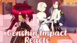 Genshin Impact Reacts || Genshin Impact || Gacha Club || GCRV || 22/?