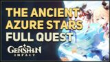 The Ancient Azure Stars Genshin Impact