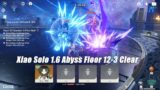 Genshin Impact – Xiao Solo Clear 1.6 Abyss Floor 12-3 Gameplay