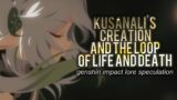 Kusanali's Birth and the Loop of Life and Death [Genshin Impact Lore and Theory]
