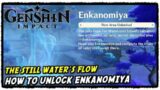 The Still Water's Flow Quest Guide Genshin Impact How to Unlock Enkanomiya