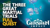 The Three Great Martial Trials Genshin Impact