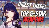 Top 5-Star Weapons You Will NEVER Regret Investing In | Genshin Impact