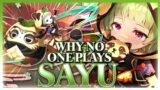 Why NO ONE Plays: Sayu | Genshin Impact
