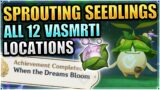 ALL 12 Vasmrti Locations (Sprouting Seedlings & Aranakula) Varuna Gatha Genshin Impact Aranyaka