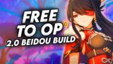 FREE & OP | Genshin Impact Beidou Build Guide | 2.0 UPDATE BUILD