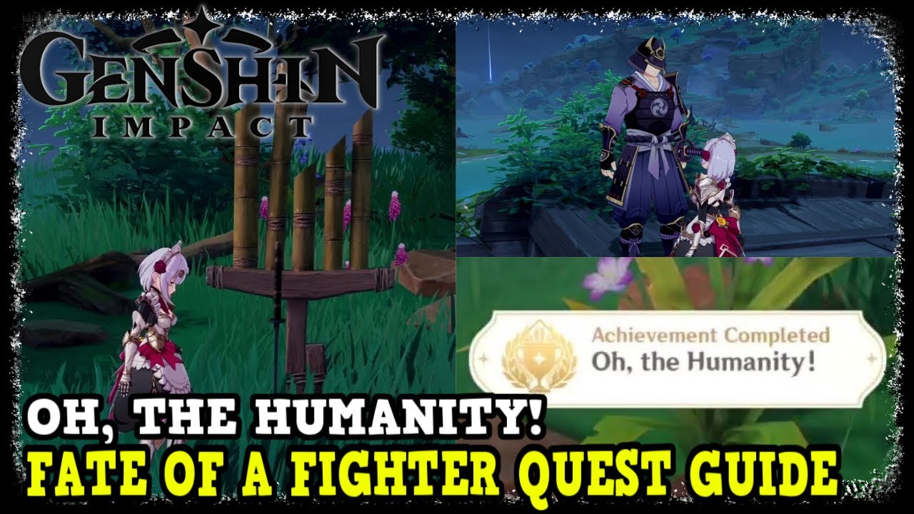 Fate of a Fighter Quest Guide in Genshin Impact (Oh the Humanity