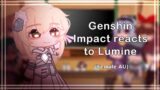 Genshin Impact reacts to Lumine | (1/2) | Female MC