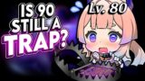 Is Level 90 Still a Trap? | Genshin Impact