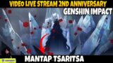 Keren woi – Kemunculan Tsaritsa – Video Live Stream 2nd Anniversary Genshin Impact