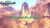 Leak Genshin Impact   Sumeru Desert Battle music 2