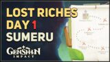 Lost Riches Day 1 Genshin Impact Sumeru