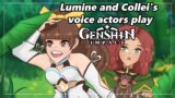 Lumine and Collei's English Voice Actor Play Genshin Impact (Full Stream)