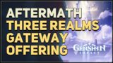 Three Realms Gateway Offering Aftermath Genshin Impact