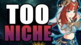 WHY Genshin Impact Characters Are Getting MORE NICHE & How It Benefits EVERYONE!