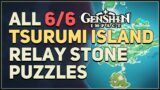 All 6 Tsurumi Island Relay Stone Puzzles Genshin Impact