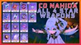 C0 Nahida With All 4 Star Weapons | Genshin Impact Free To Play Build Preparation