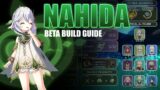 GENSHIN IMPACT | 3.2 NAHIDA BUILD GUIDE BASED ON BETA