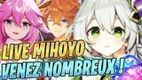 LIVE MIHOYO 3.2 VENEZ NOMBREUX ! C'EST VRAIMENT LA HYPE ! GENSHIN IMPACT