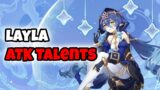 Layla Attack Talents | Genshin Impact