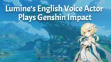Lumine's English Voice Actor Plays Genshin Impact – Sumeru Story Quest (Full Stream)