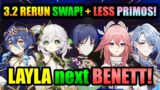NEW 3.2 RERUN BANNER SWAP!+ 3.3 LESS PRIMOGEMS & LAYLA BEST 4 STAR! | Genshin Impact