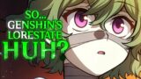 So…About Genshin Impact's Lore State….