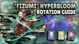 "Fizumi" Hyperbloom Rotation Guide | Genshin Impact